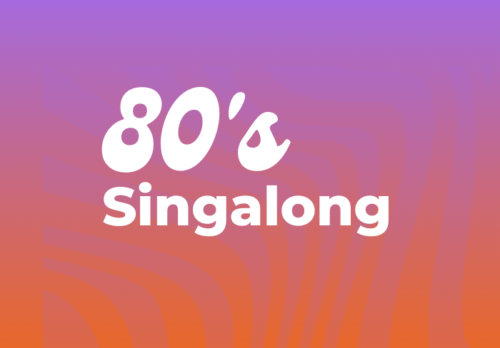80s singalong